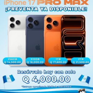 iPhone 17 Pro Max Pre Venta